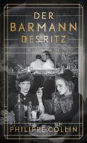 Der Barmann des Ritz von Philippe Collin