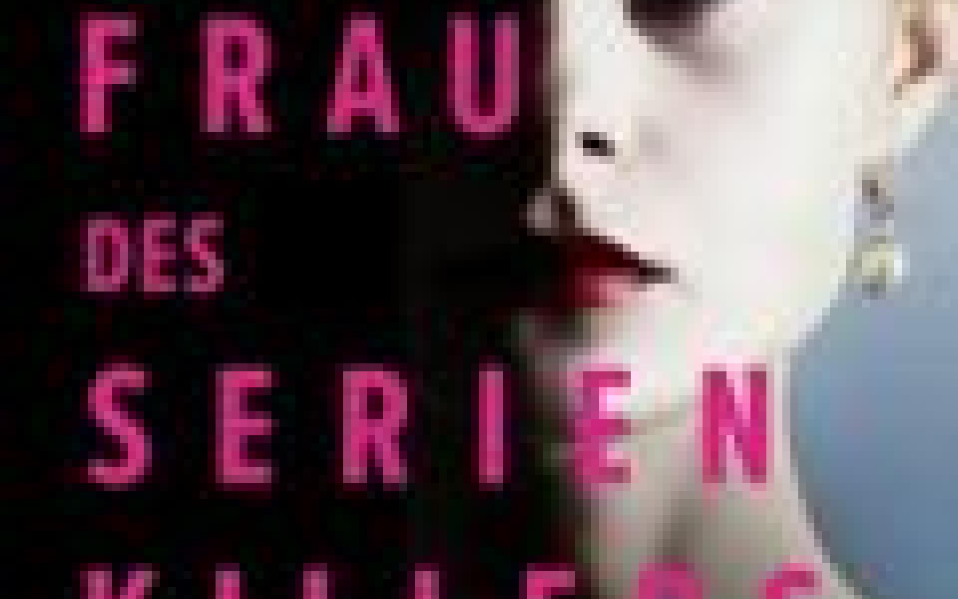 Die Frau des Serienkillers 01 von Alice Hunter