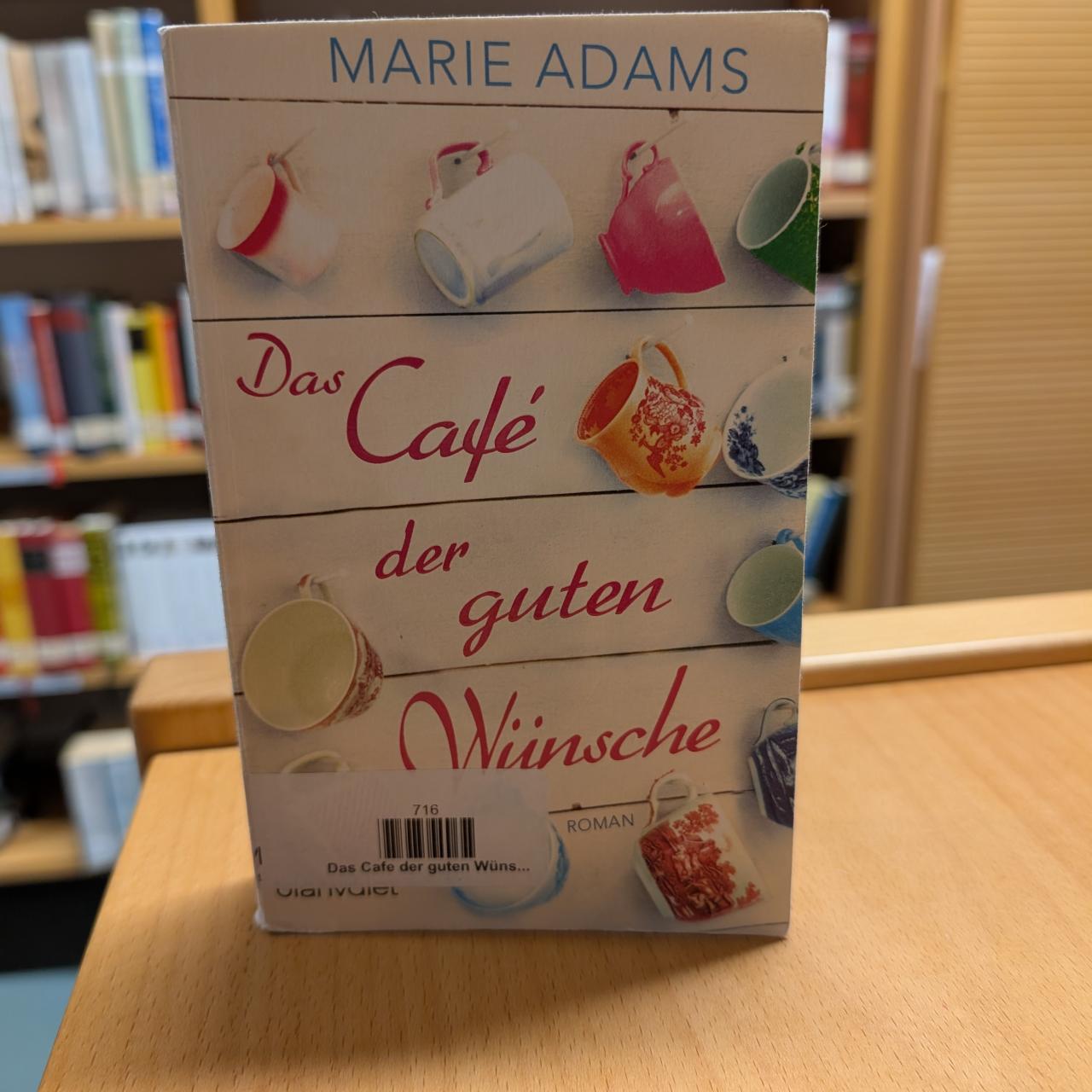Das Cafe der guten Wünsche